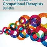 World Federation of Occupational Therapists Bulletin